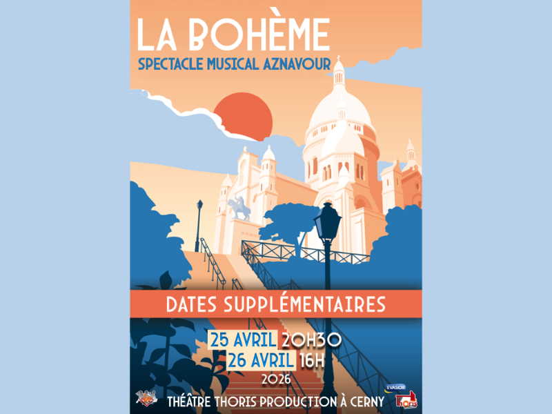spectacle - La bohème (Proposé par la troupe VANA PRODUCTION)