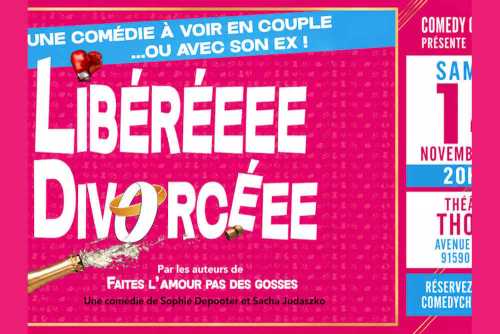 théâtre - Libérée, divorcée