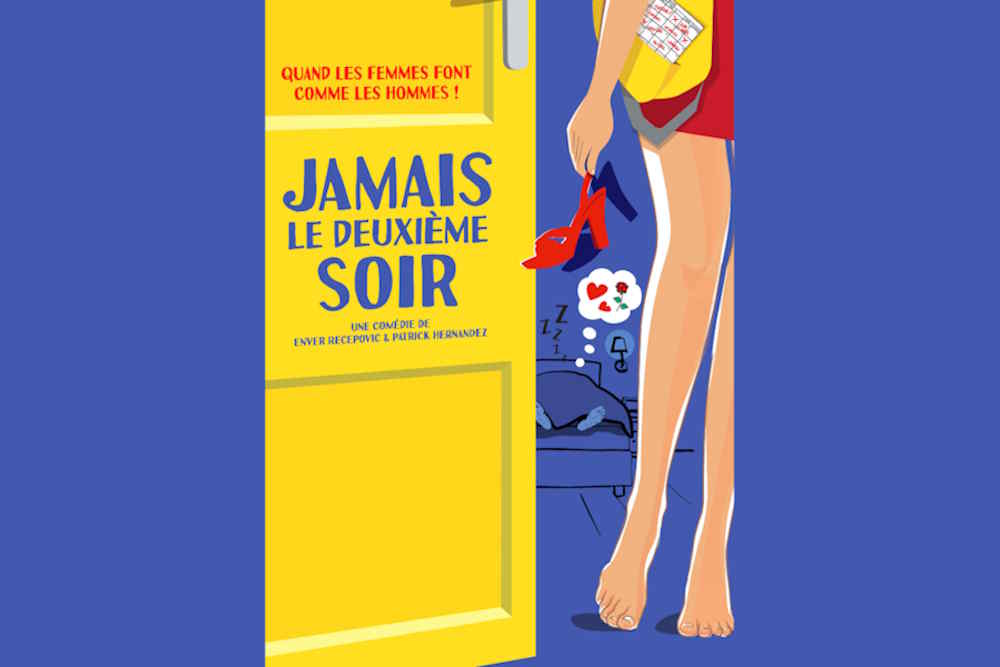 théâtre - Jamais le deuxième soir